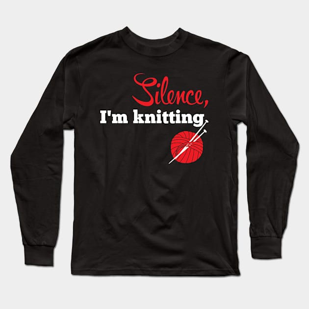 Silence, I'm knitting (white) Long Sleeve T-Shirt by nektarinchen